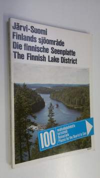 100 matkailukohdetta - turistmål - Reiseziele - places for the tourist to see Järvi-Suomi : Finlands sjöområde = die finnische Seenplatte = the Finnish lake district