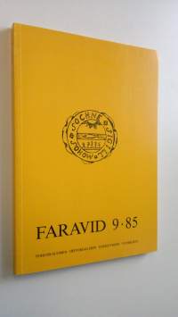 Faravid 9/85 : Pohjois-Suomen historiallisen yhdistyksen vuosikirja