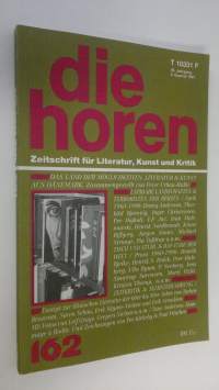 Die Horen 162 - 36. Jahrgang 2. Quartal 1991 : Zeitschrift fur Literatur, Kunst und Kritik