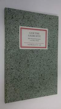 Goethe : Gedichte ; Mit Steinzeichnungen von Hans Meid (UUDENVEROINEN)
