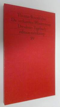 Die verkauften Pflastersteine : Dresdener Tagebuch (ERINOMAINEN)