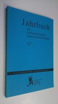 Mitteilungen aus der Deutschen Bibliothek nr. 29 1997 : Jahrbuch fur finnisch-deutsche Literaturbeziehungen
