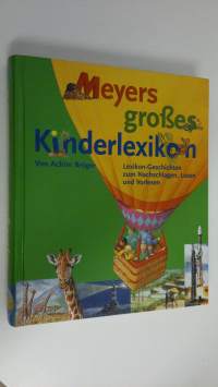 Meyers grosses Kinderlexikon (UUDENVEROINEN)