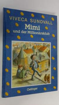 Mimi und der Millionärsklub