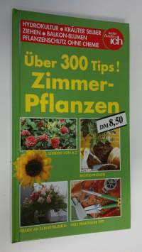 Uber 300 Tips! Zimmer-Pflanzen (ERINOMAINEN)