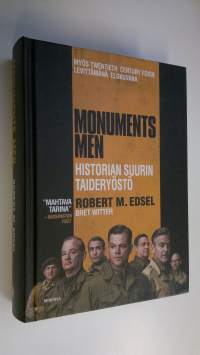 Monuments Men : historian suurin taideryöstö