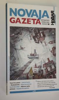 Novaja Gazeta 10 : riippumatonta journalismia Venäjältä