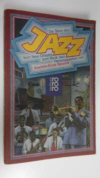Die story des jazz : Vom New Orleans zum rock jazz