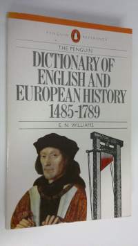The Penguin dictionary of English and European history, 1485-1789