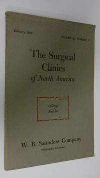 The Surgical Clinics of North America : February 1956 Volume 36, Number 1