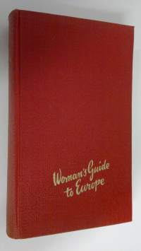 Woman&#039;s guide to Europe