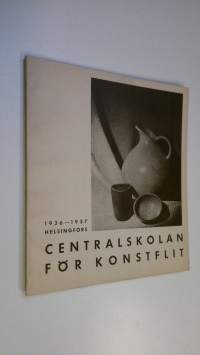 Centralskolan för konstflit 1936-1937 : Berättelse över skolans verksamhet under dess 62:dra arbetsår