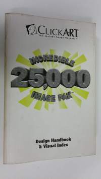 Incredible 25,000 image pak : Design handbook &amp; visual index