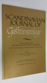 Scandinavian journal of gastroenterology : Proceedings of the 2nd International Sucralfate Symposium : The 7th World Congress of Gastroenterology, Stockholm 1982 ...