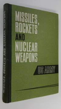 Missiles, rockets and nuclear weapons US Army ; Raketno-yadernoye oruzhiye armii ssha