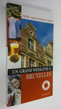 Un grand week-end a Bruxelles (+map)