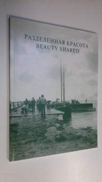 Beauty Shared - the finnish art society&#039;s 150th anniversary exhibition