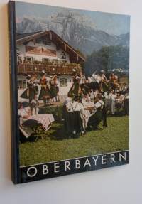 Ferienland Oberbayern : en bildwerk