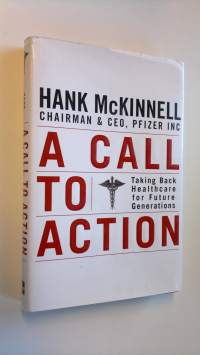 A Call to Action - Taking Back Healthcare for Future Generations