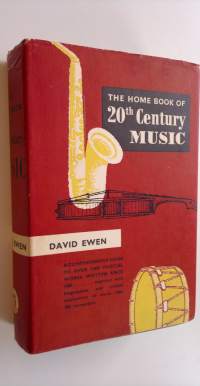 The home book of 20th Century Music