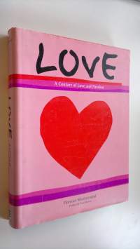 LOVE : A century of love and  passion