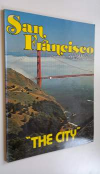 San Francisco : The City