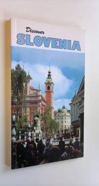 Discover Slovenia