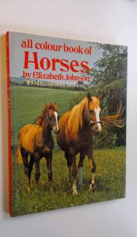All colour book of Horses : 100 illustrations in colour