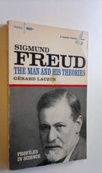 Sigmund Freud : The man and his theories