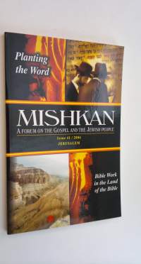 Mishkan : A forum on the Gospel and the Jewish people - Issue 41/2004 (ERINOMAINEN)