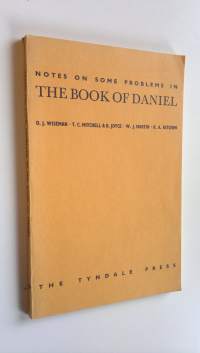 Notes on some problems in The Book of Daniel