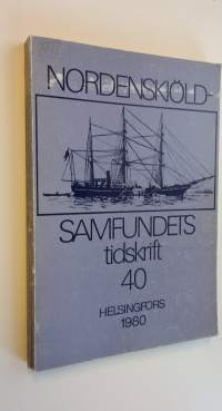 Nordenskiöld-samfundets tidskrift 40-42 (1980-82)