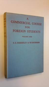 A commercial course for foreign students, volume one