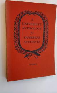 A university anthology for overseas students : A selection by a panel of lecturers in Egypt designed for students of Universities, Higher Institutes and senior forms