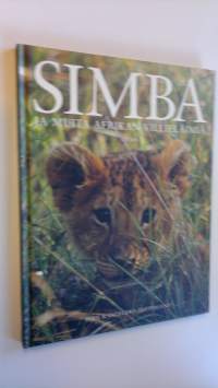 Simba ja muita Afrikan villieläimiä (ERINOMAINEN)