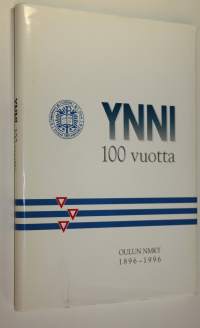 YNNI 100-vuotta : Oulu NMKY 1896-1996