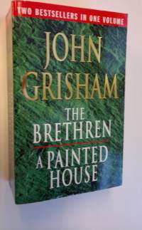 The brethren ;  A painted house
