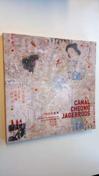 Pinturas Seleccionadas de Canal Cheong Jagerroos - Selected Paintings of