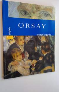 Orsay - visitor&#039;s guide