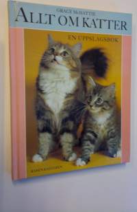 Allt om katter - en upplslagsbok
