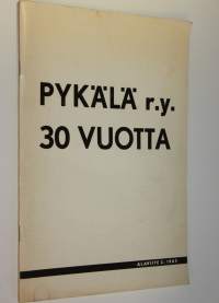 Pykälä r.y. 30 vuotta : Alaviite 2/1965