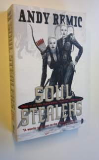 Soul Stealers - the clockwork vampire chronicles 2