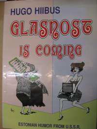 Glasnost is coming - Estonian humor from U.S.S.R.