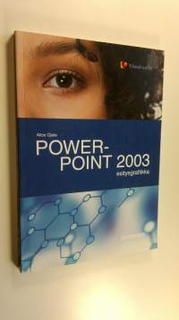Power point 2003 : esitysgrafiikka