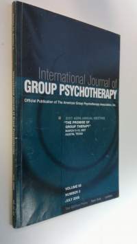 International Journal of Group Psychotherapy : Official Publication of The American Group Psychotherapy Association inc Volume 55 Number 3 July 2006