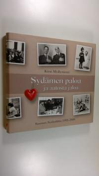 Sydämen paloa ja aatosta jaloa : Suomen sydänliitto 1955-2005