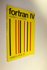 Fortran IV - ohjelmointikielen harjoitusopas