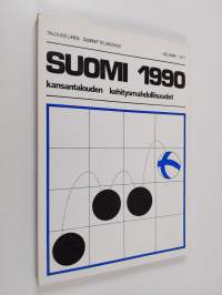 Suomi 1990 : kansantalouden kehitysmahdollisuudet