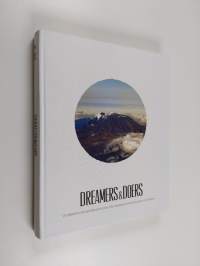 Dreamers &amp; Doers : a collection of inspiratinal stories, life changing moments and acts of kindness