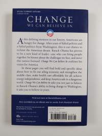 Change We Can Believe in : Brack Obama&#039;s plan to renew America&#039;s promise